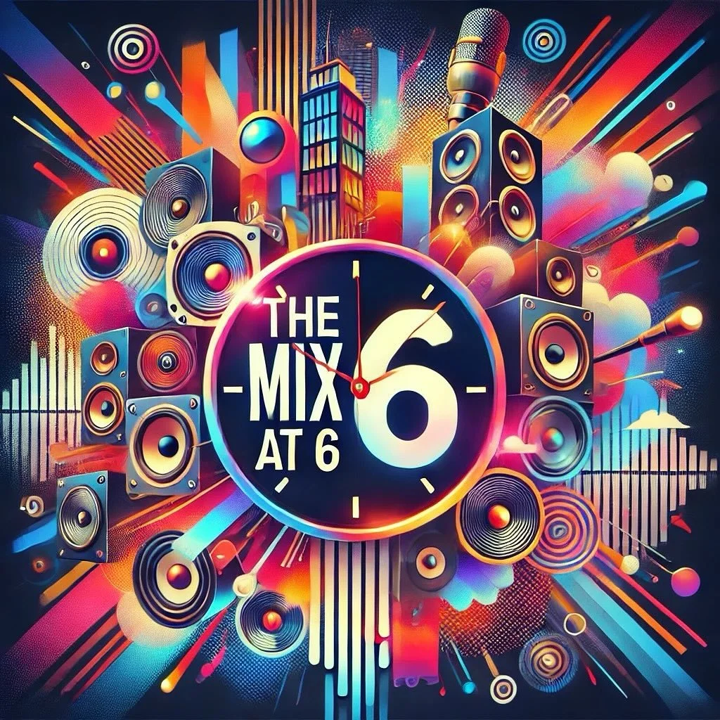 Colorful abstract digital art with speakers, cityscapes, and music-themed elements surrounding a clock with the text 'The Mix at 6'.