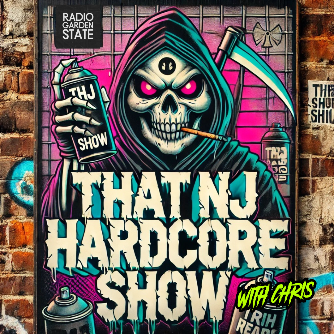 Colorful street art poster featuring a grim reaper skeleton with glowing pink eyes, holding spray paint cans, with bold text that says "That'n! Hardcore Show" and smaller text "Radio Garden State" and "with Chris".