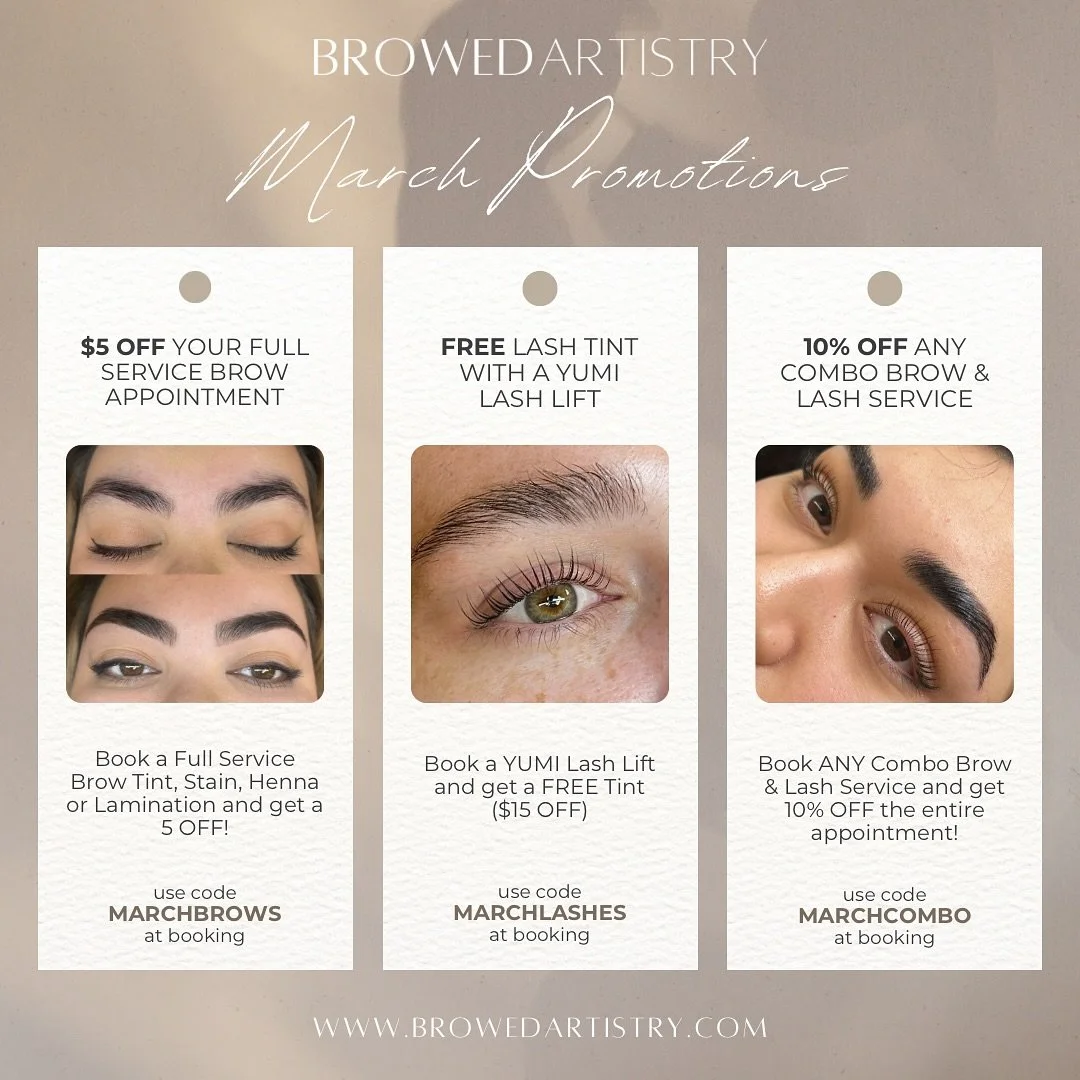 𝐻𝑒𝓁𝓁𝑜 𝑀𝒜𝑅𝒞𝐻! 🌾☘️

I will be offering these special promos the entire month of March! Spring is the perfect time for a self-care refresh so book your appointments! 💚

☘️ $5 OFF your Full-Service Brow Appointment (Tint, Stain, Henna, or Lam