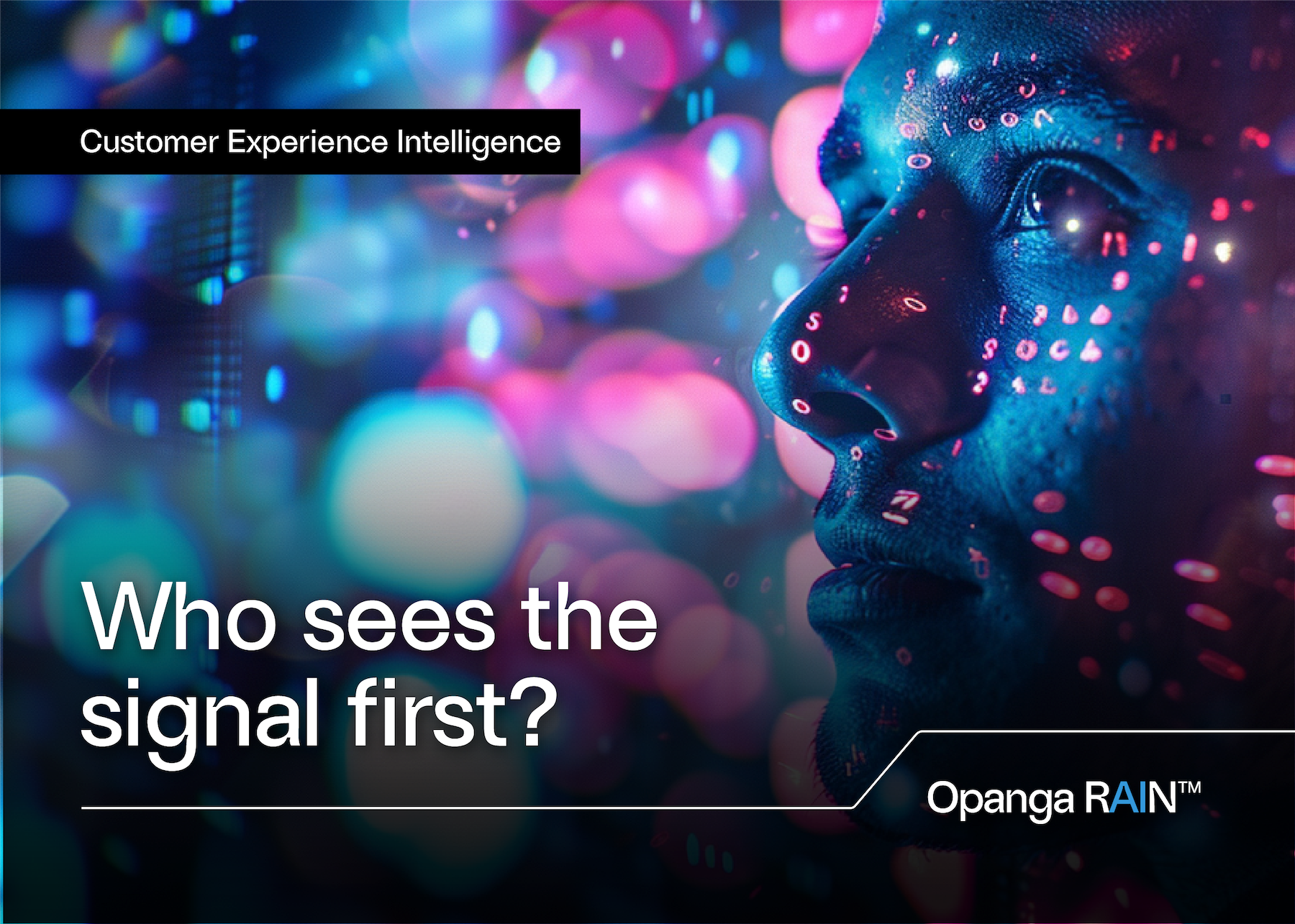 The Missing Signal: Real-Time Customer Experience Intelligence for the Entire Network