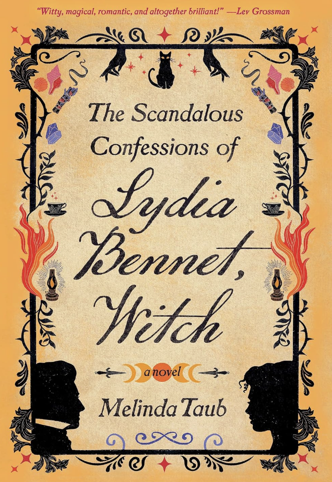 The Scandalous Confessions of Lydia Bennet, Witch