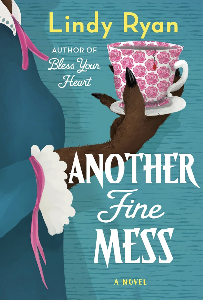 Another Fine Mess: A Novel (A Bless Your Heart Novel Book 2)