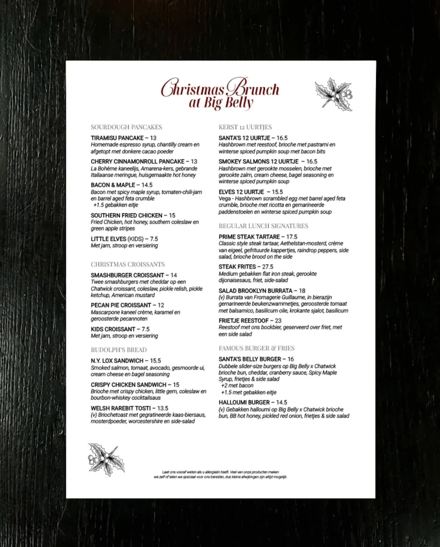 KERST BRUNCH! 2e kerstdag, zaterdag (27-12) en zondag (28-12) kan je van ons speciale kerst brunch menu genieten.

Geen extra kosten, gewoon lekker bestellen waar je zin in hebt!

Reserveer via de website &hearts;️☃️