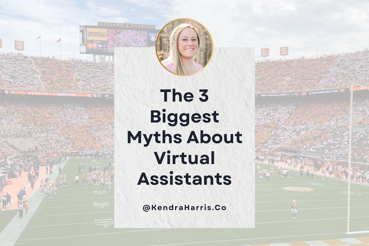 The 3 Biggest Myths About Virtual Assistants