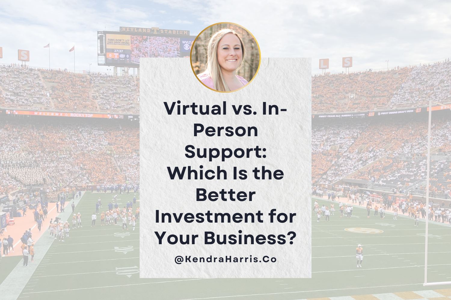Virtual vs. In-Person Support: Which Is the Better Investment for Your Business?