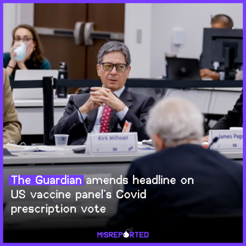 The Guardian amends headline on US vaccine panel’s Covid prescription vote