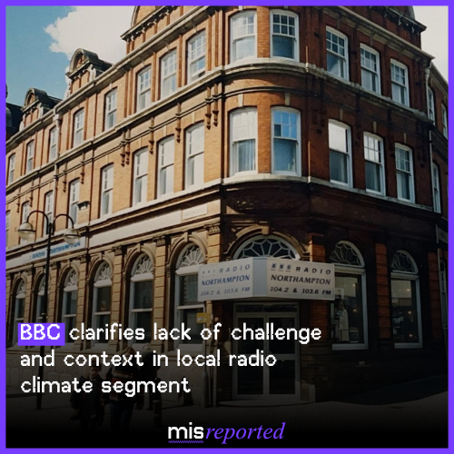 BBC clarifies lack of challenge and context in local radio climate segment