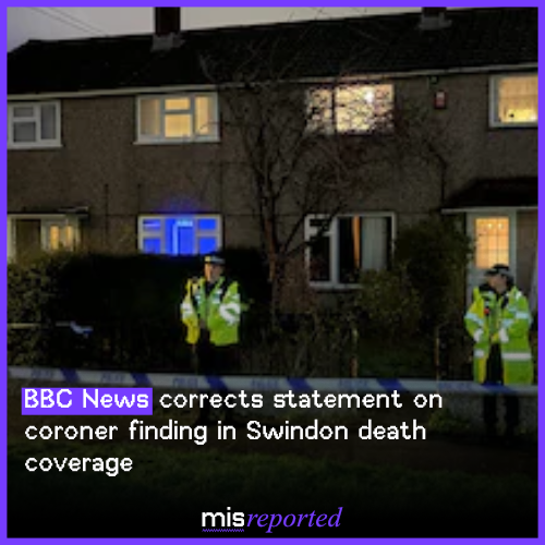 BBC News corrects statement on coroner finding in Swindon death coverage