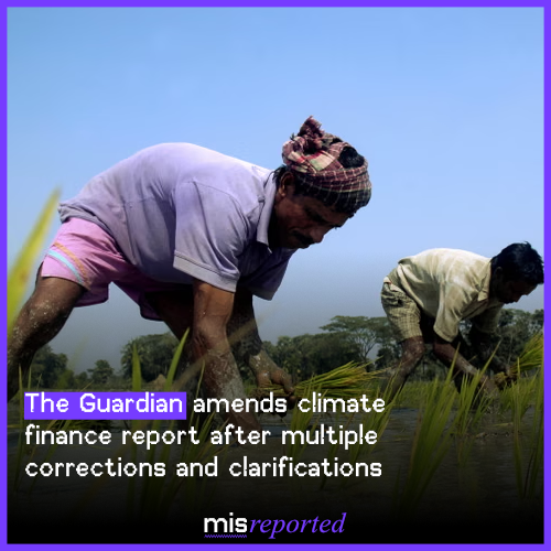 The Guardian amends climate finance report after multiple corrections and clarifications