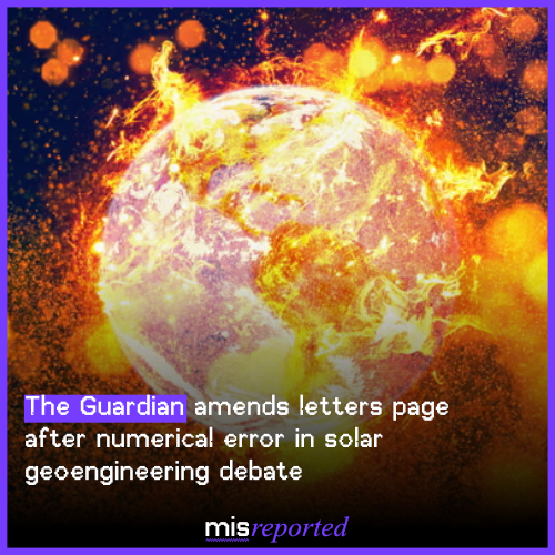 The Guardian amends letters page after numerical error in solar geoengineering debate