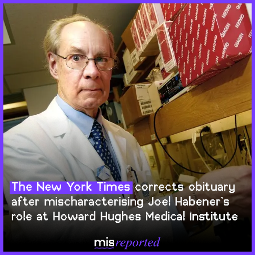 The New York Times corrects obituary after mischaracterising Joel Habener’s role at Howard Hughes Medical Institute