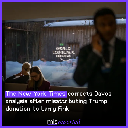 The New York Times corrects Davos analysis after misattributing Trump donation to Larry Fink