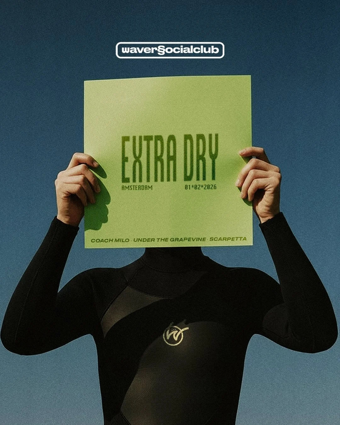 Wavers SC | Chapter 2.5
EXTRA DRY  Amsterdam Edition
The first Wavers Social Club event of 2026.
We&rsquo;re bringing surf and kitesurf culture back to where it all started: Amsterdam.

For the first time, performance and community come together in o