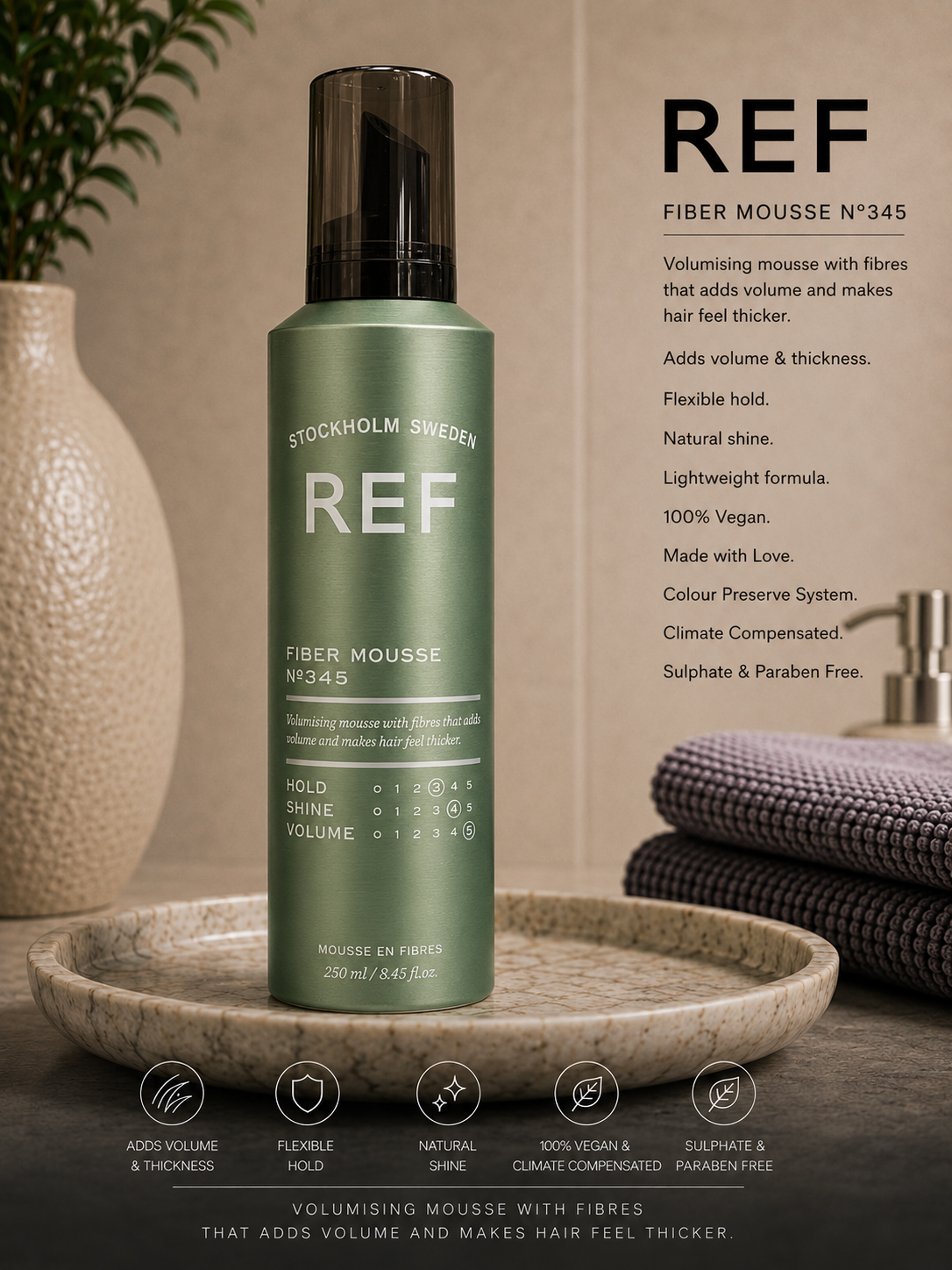 REF Fiber Mousse N°345