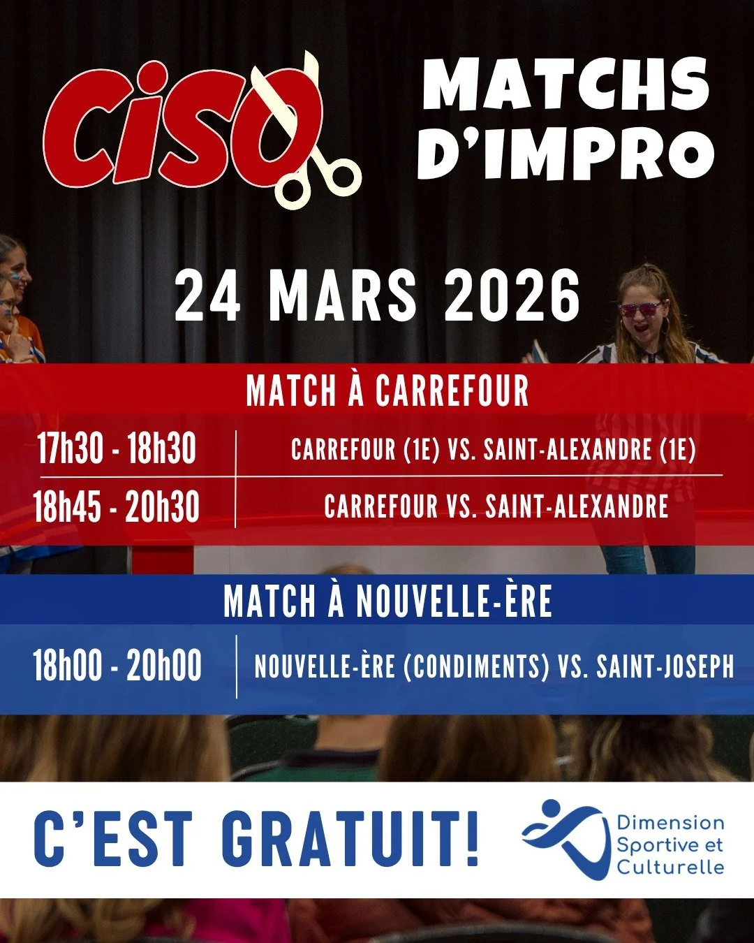 📣Matchs d'Improvisation📣
Match ROCHE: Carrefour vs. Saint-Alexandre
Match 1e cycle: Carrefour (1e) vs. Saint-Alexandre (1e)
Match PAPIER: Nouvelle-&Egrave;re vs. Saint-Joseph