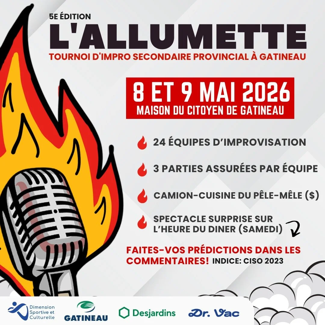 🔥 L&rsquo;ALLUMETTE - TOURNOI PROVINCIAL D&rsquo;IMPROVISATION 2026🔥

Nous vous donnons rendez-vous le 8 et 9 mai pour la 5e &eacute;dition de notre tournoi d'improvisation L&rsquo;Allumette!
Et le meilleur dans tout &ccedil;a, c'est gratuit et ouv