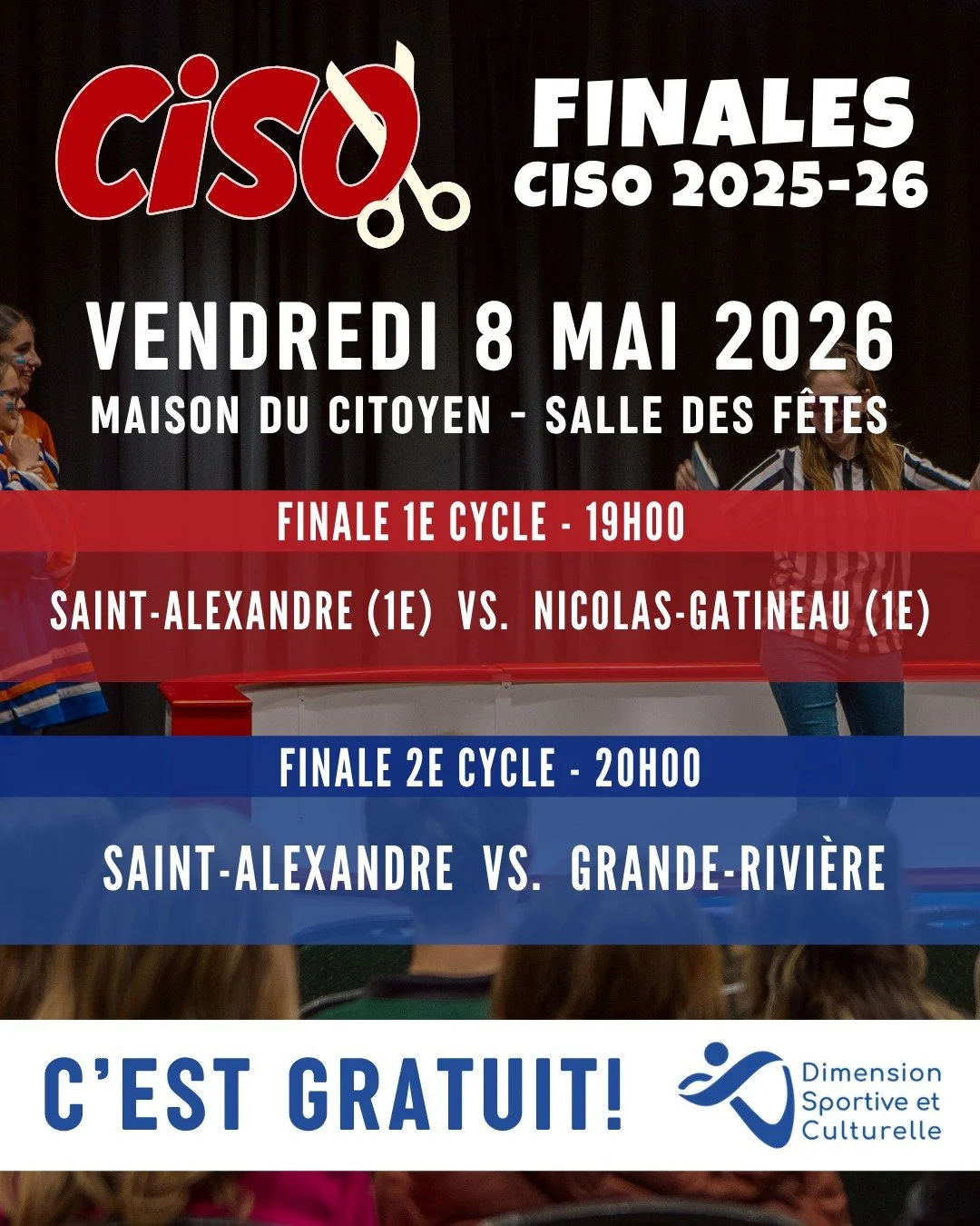 🌟 FINALES CISO 2026 🌟
8 mai 2026
-
Rendez-vous ce vendredi &agrave; la Maison du Citoyen pour les grandes finales de la saison 2025-26🔥 Venez en grand nombre faire du bruit pour les &eacute;quipes!