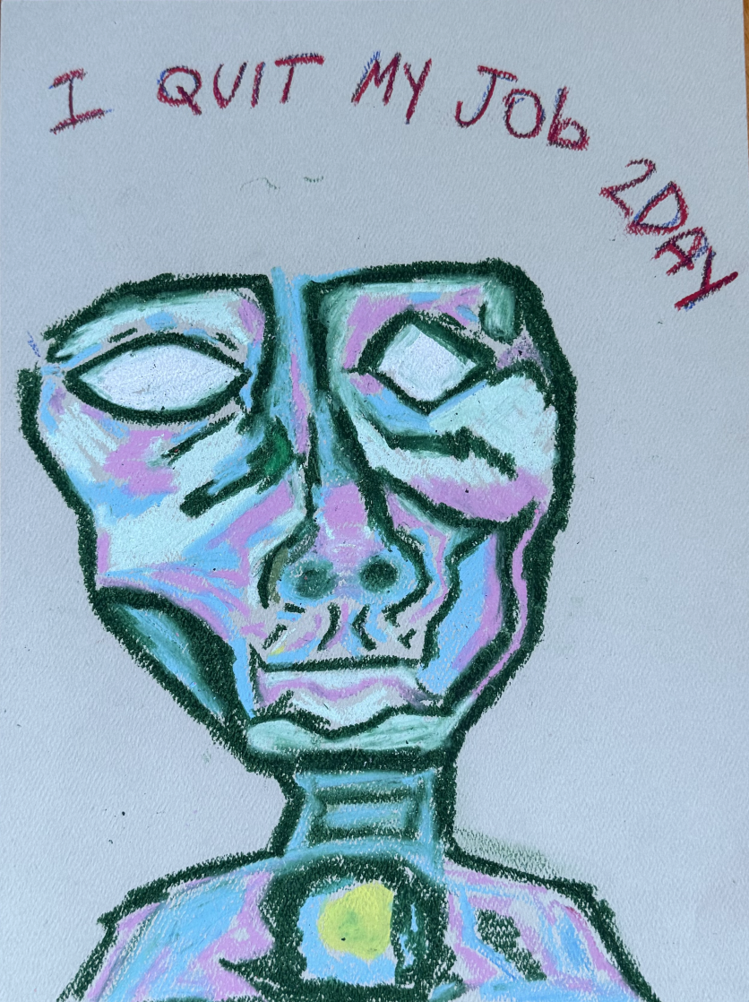 I QUIT MY JOB 2DAY