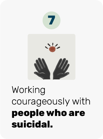 Working courageously with people who are suicidal