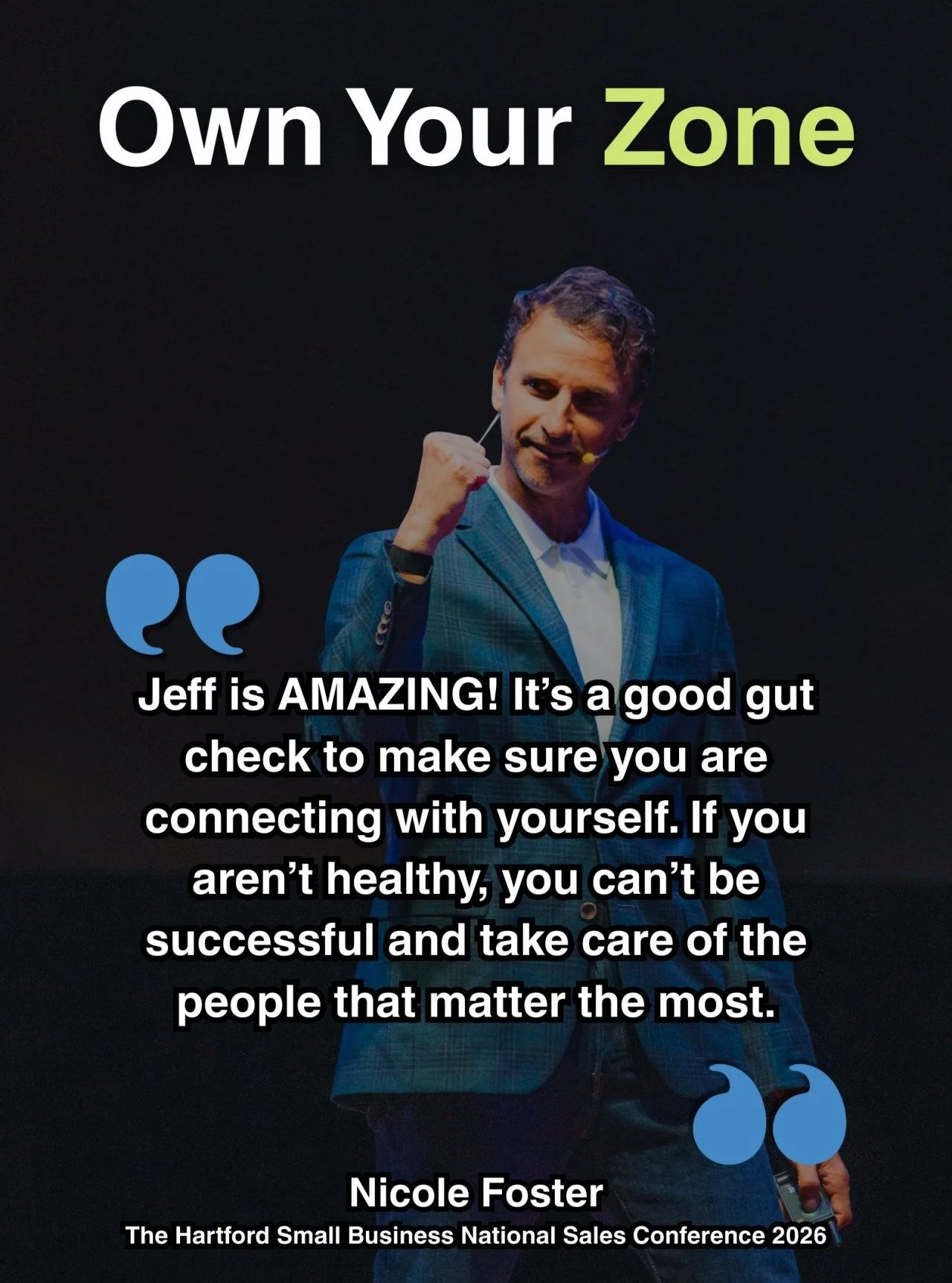 The pressure is real right now.
And so is our capacity to expand so we can handle it.

Nicole and the other sales leaders in attendance felt the power of Own Your Zone to help them.

 &ldquo;Jeff is AMAZING! It&rsquo;s a good gut check to make sure y
