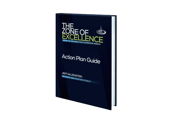 Cover of a book titled "The Zone of Excellence" with a subtitle "How to Unleash the Champion Inside." The book is called "Action Plan Guide" by Jefe Salzenstein, a speaker and success coach.
