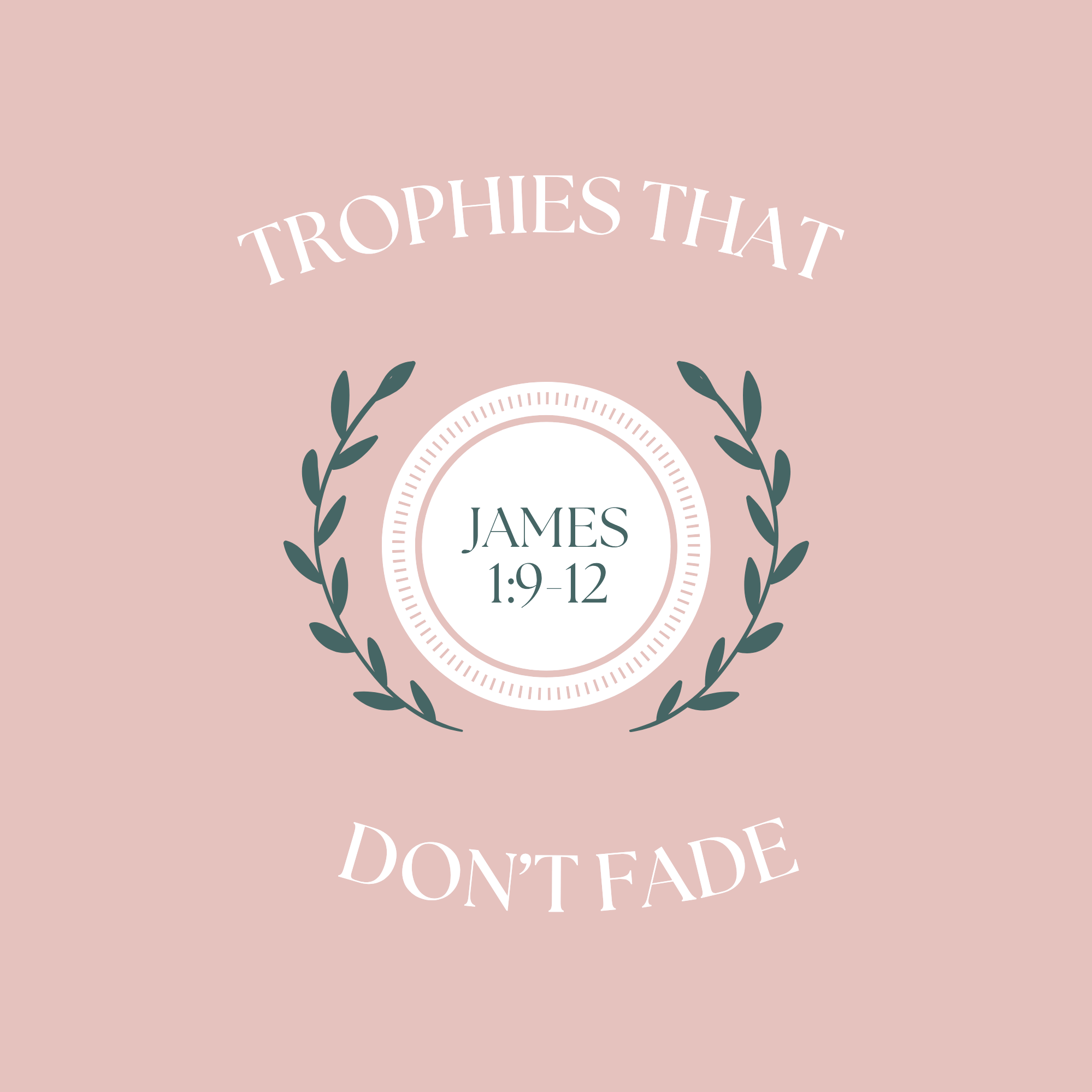 Trophies That Don’t Fade
