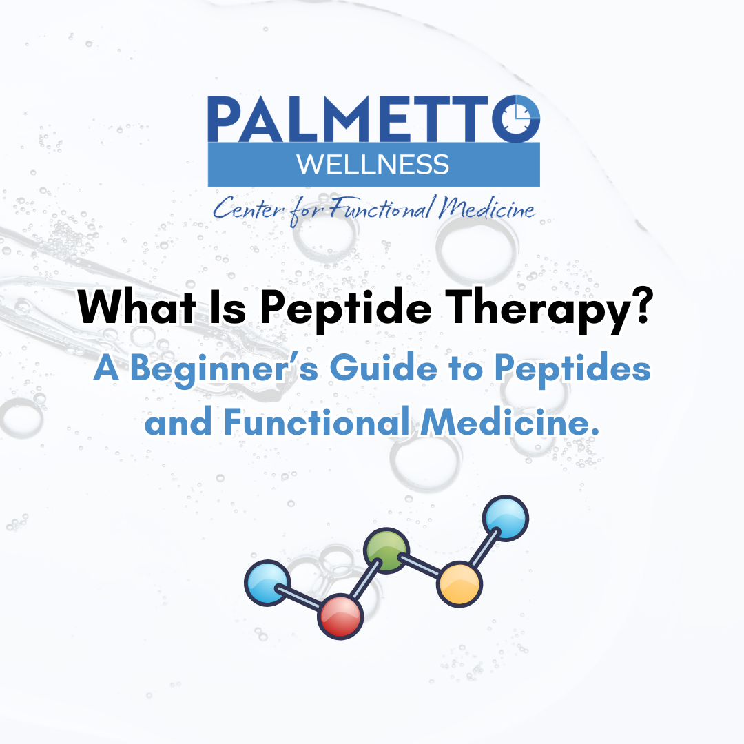 What Is Peptide Therapy? A Beginner’s Guide to Peptides and Functional Medicine
