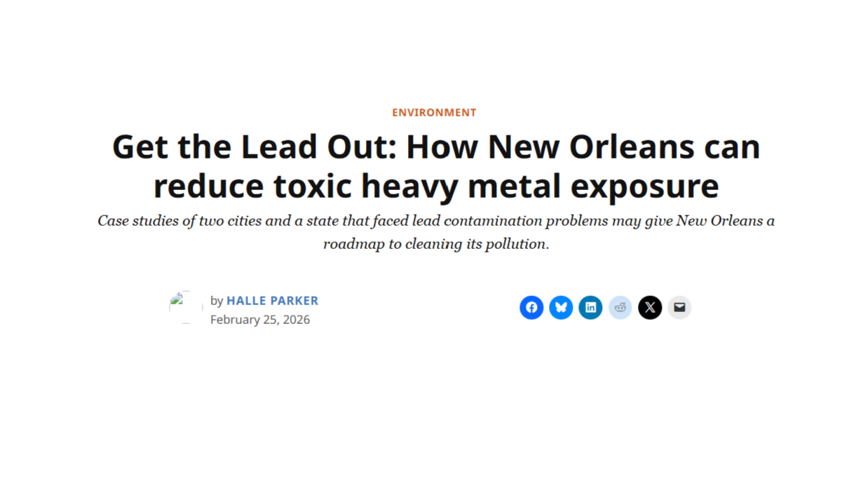 Get the Lead Out: How New Orleans can reduce toxic heavy metal exposure