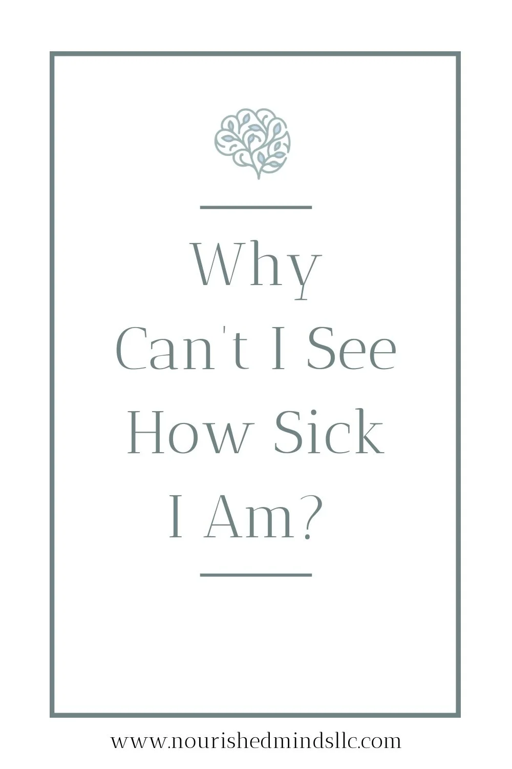 Anosognosia &amp; Eating Disorders: Why You May Not See How Sick You Are