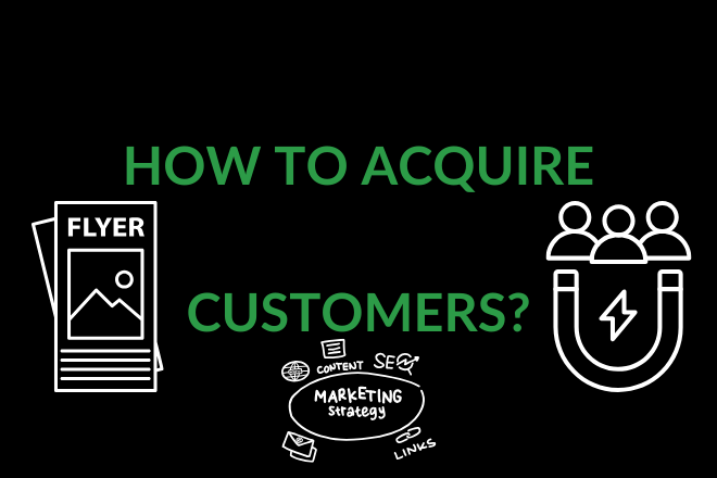 HOW TO ACQUIRE CUSTOMERS.png