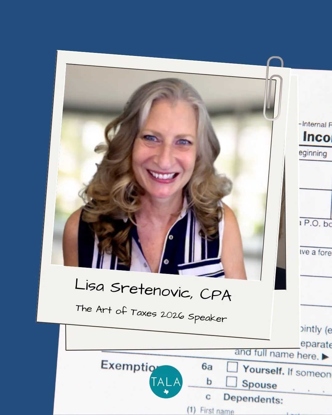 MEET THE SPEAKERS 💙 You know her, you love her: we are excited to have our very own Lisa Sretenovic (CPA and TALA&rsquo;s Accounting Director) back to discuss all things taxes at The Art of Taxes. 

Lisa Sretenovic, CPA, has been empowering entrepre