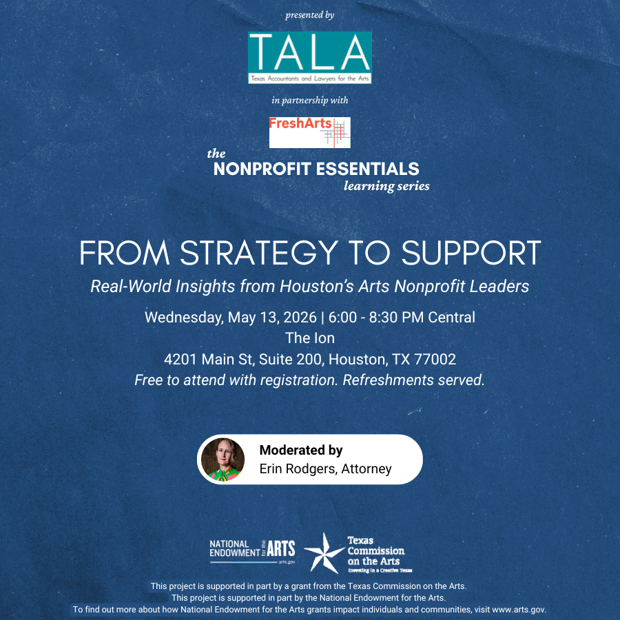 From Strategy to Support: Real-World Insights from Houston’s Arts Nonprofit Leaders 
