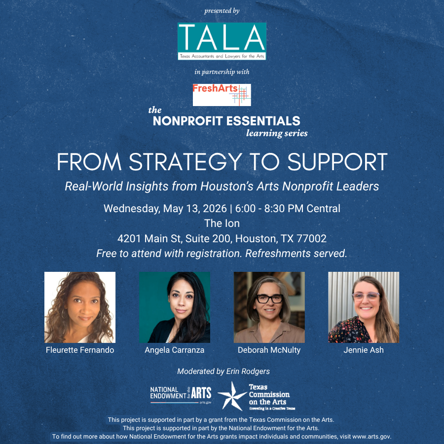 From Strategy to Support: Real-World Insights from Houston’s Arts Nonprofit Leaders 
