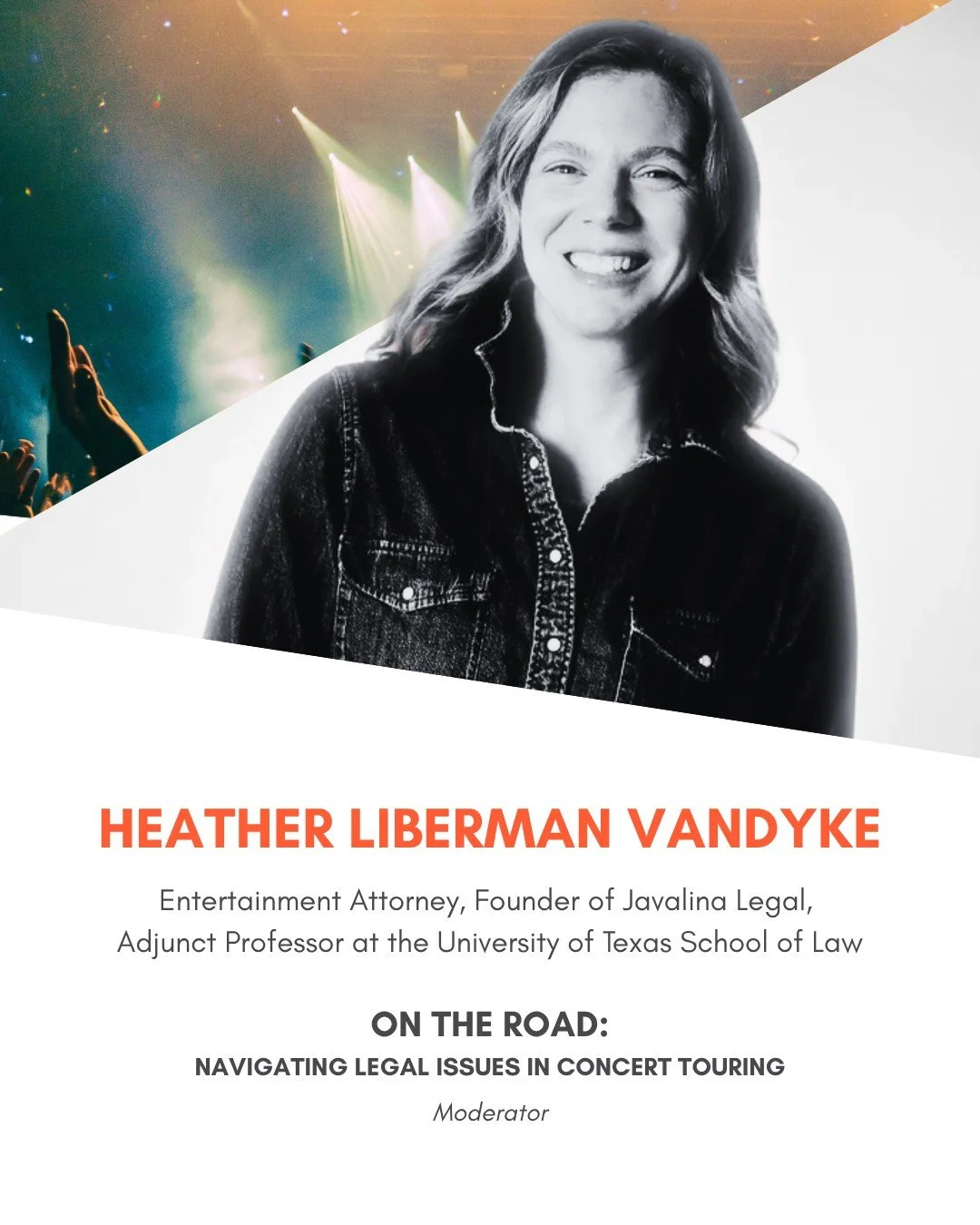 Meet the moderator! ⭐ Heather VanDyke is the founder and principal attorney at Javelina Legal, focusing on live / experiential events, entertainment / music related transactions, content licensing, copyright, trademark, outside GC services and more. 