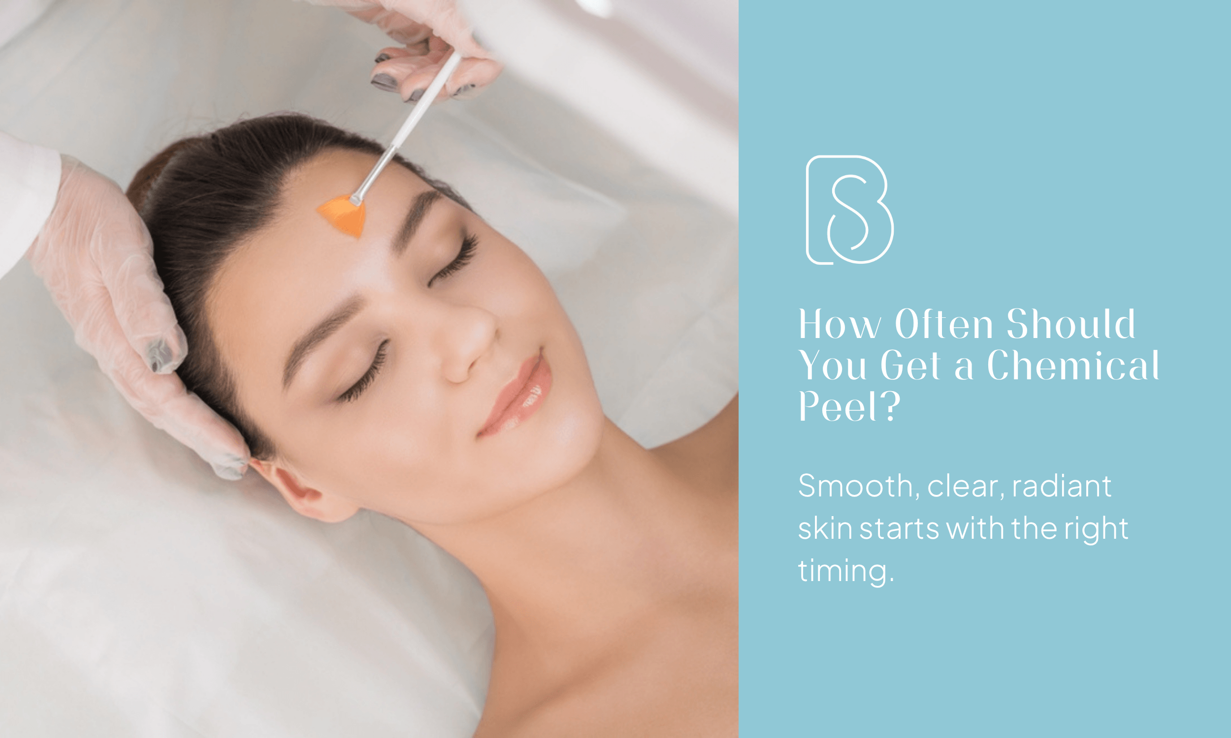 How Often Should You Get a Chemical Peel? What You Need to Know