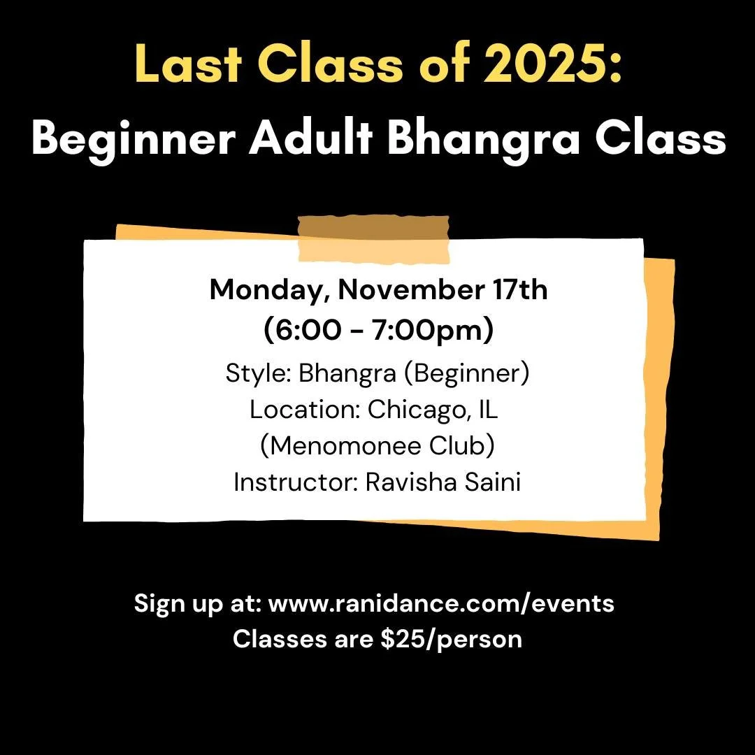 💥 Last Adults Bhangra Class of 2025 &mdash; let&rsquo;s go out with a bang! 💃🕺
Beginner-friendly, high-energy, and 60 minutes of pure fun + movement! 🎶🔥

✨ Sign up on our website so we can plan accordingly &mdash; we can&rsquo;t wait to dance wi