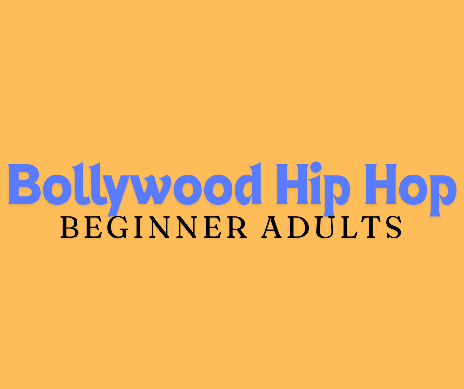 Adults Bollywood Hip Hop Class - Old Town