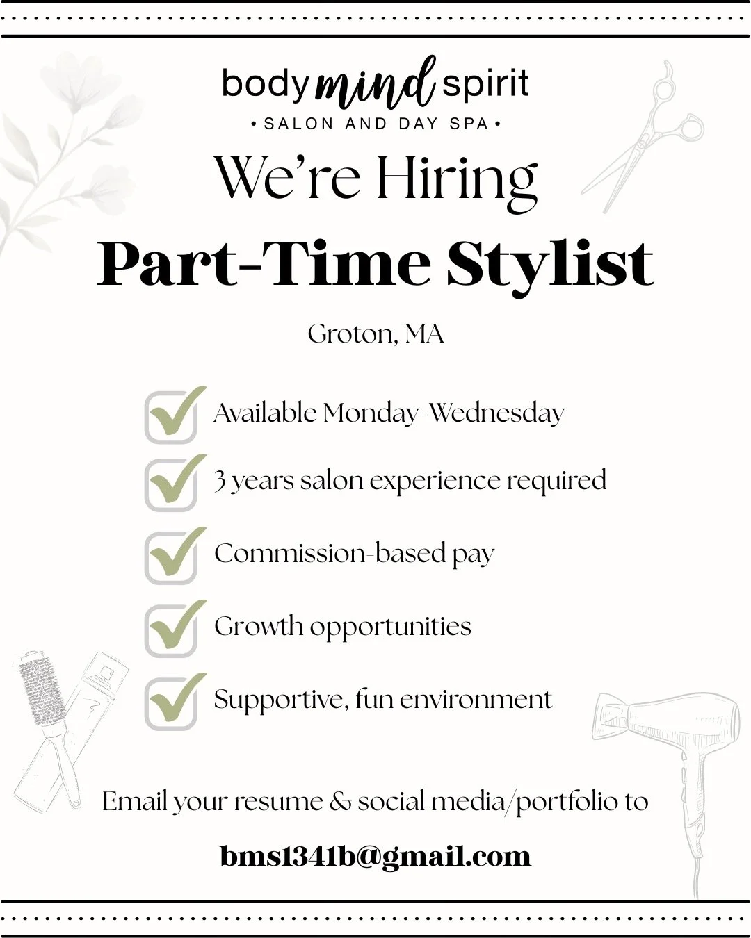 ✨ We&rsquo;re hiring! ✨
Body Mind Spirit Salon &amp; Day Spa is looking for an experienced part-time stylist to join our team here in Groton, MA 🤍
If you (or someone you know) love working in a supportive, fun environment and are available Monday&nd