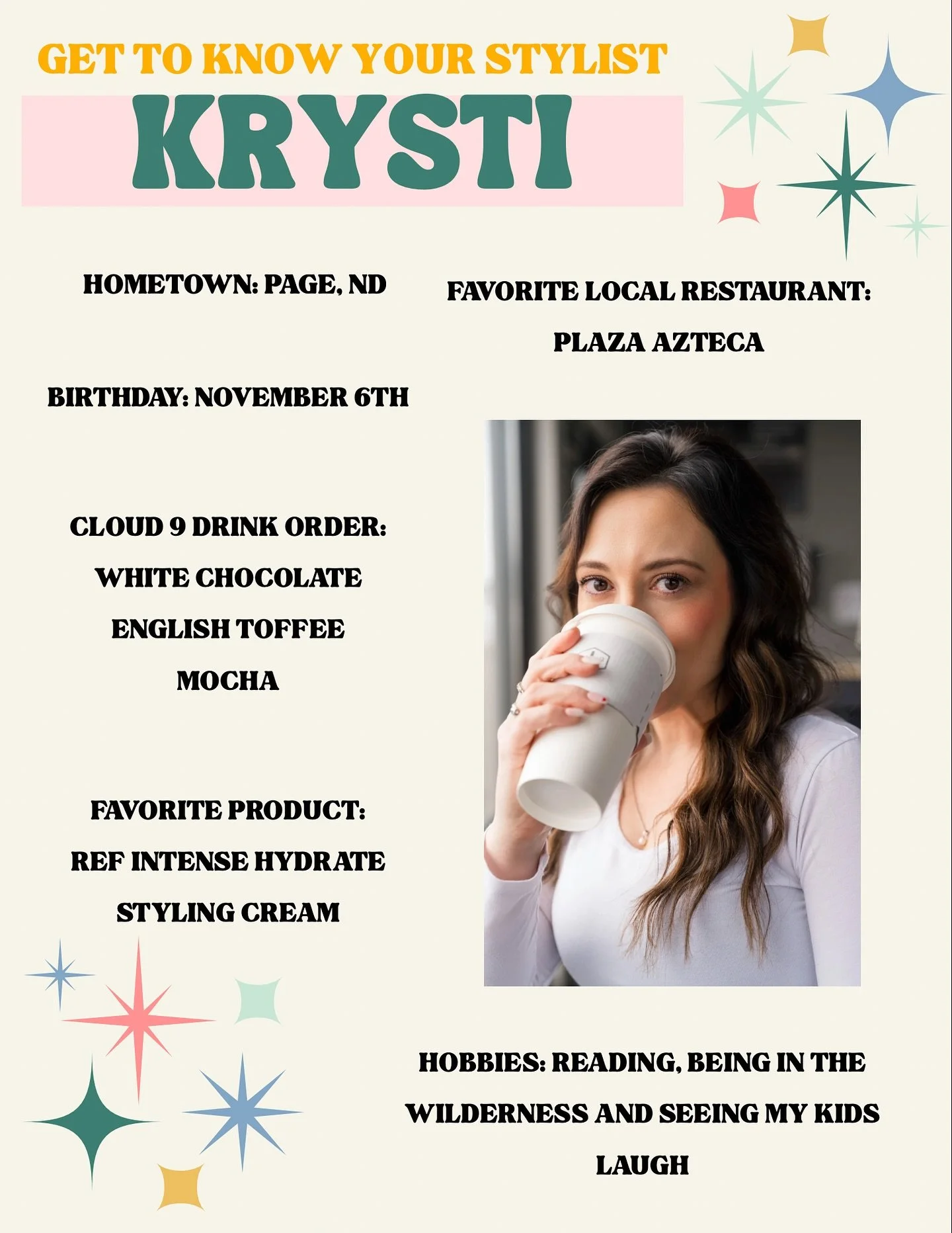 Our coffee loving Krysti!