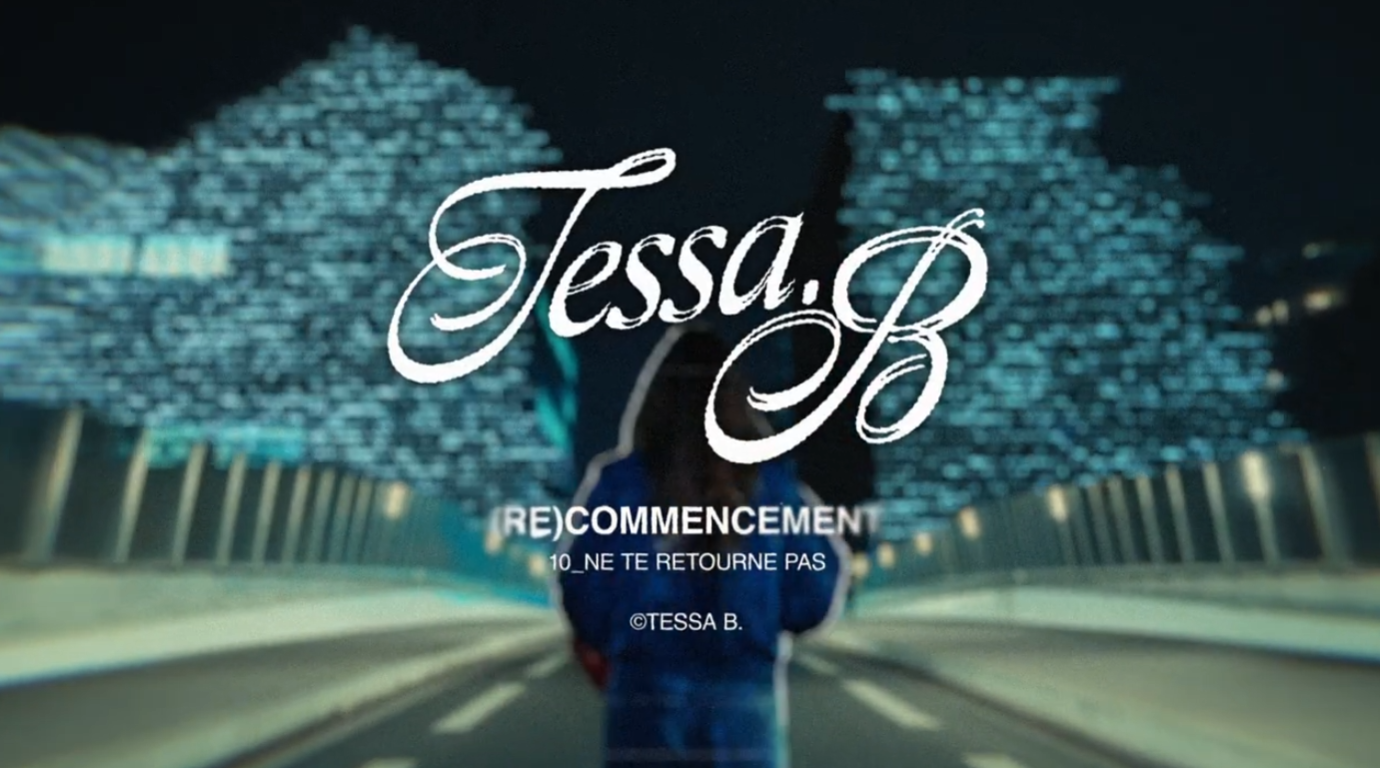 TESSA B - Ne Te Retourne Pas