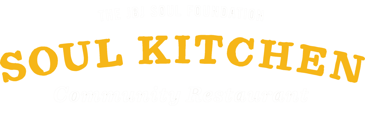 Logo for Soul Kitchen community restaurant, featuring the text 'The JBJ Soul Foundation', 'Soul Kitchen', and 'Community Restaurant' on a black background.