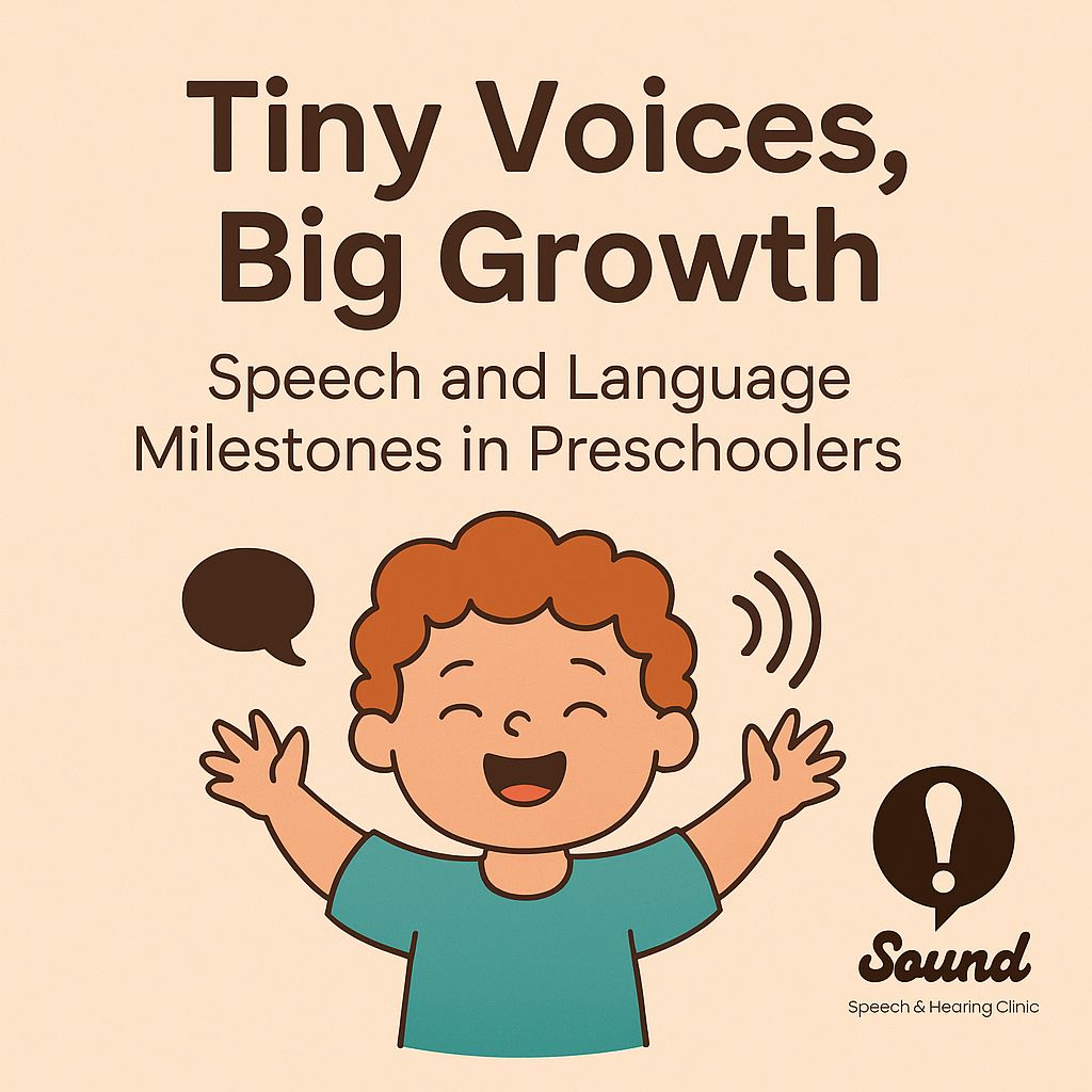 Tiny Voices, Big Growth: Speech and Language Milestones in Preschoolers