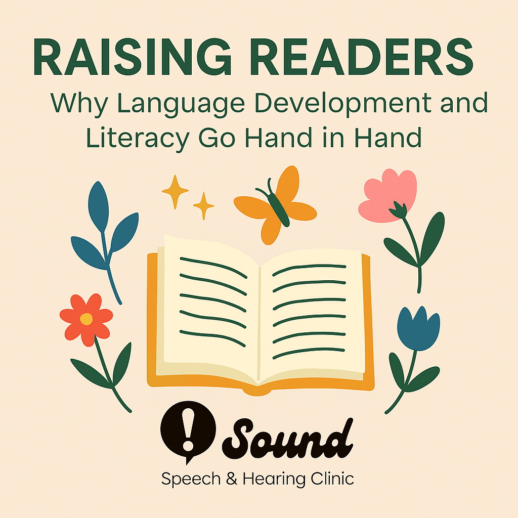 Raising Readers: Why Language Development and Literacy Go Hand in Hand