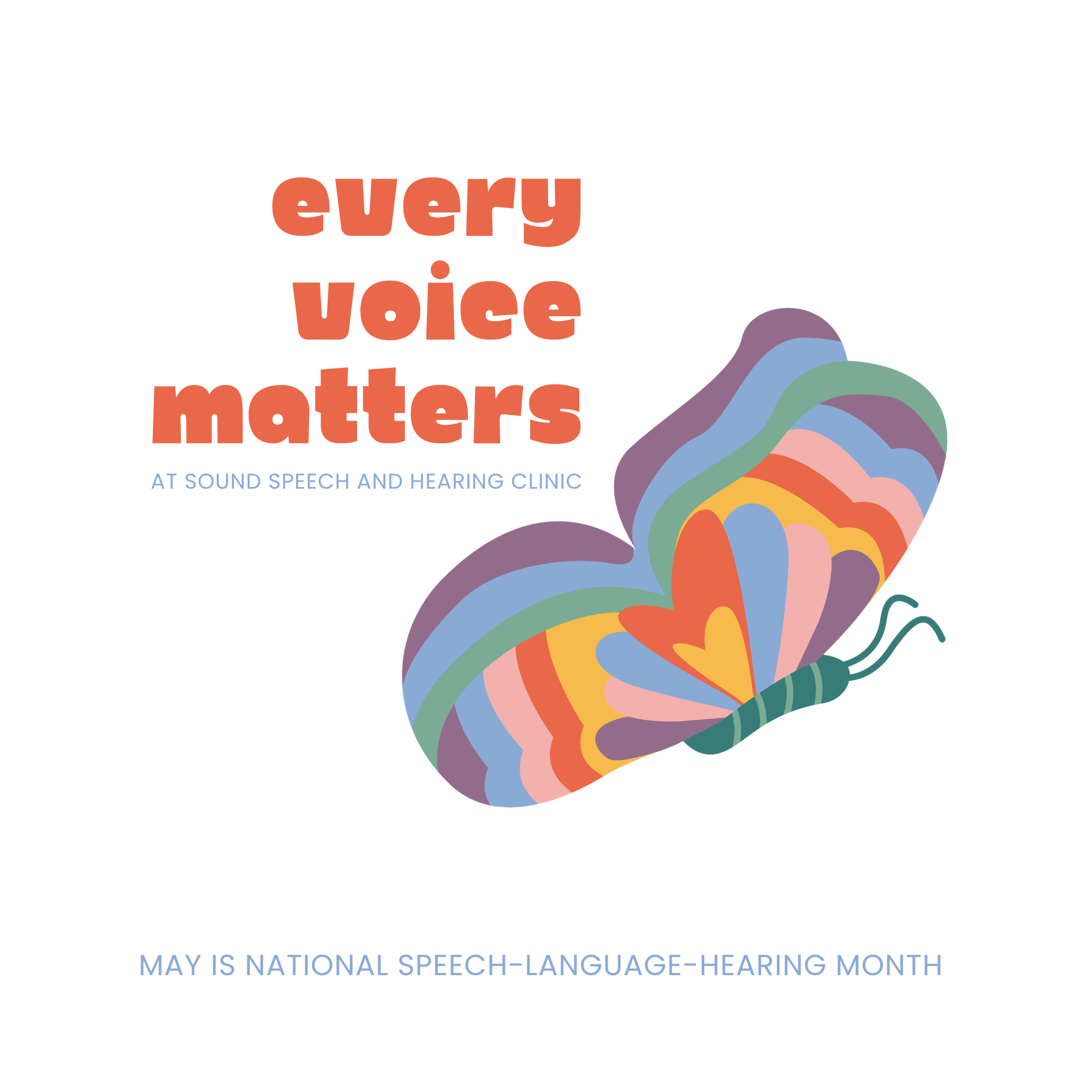 Every Voice Matters: Sound Celebrates National Speech-Language-Hearing Month