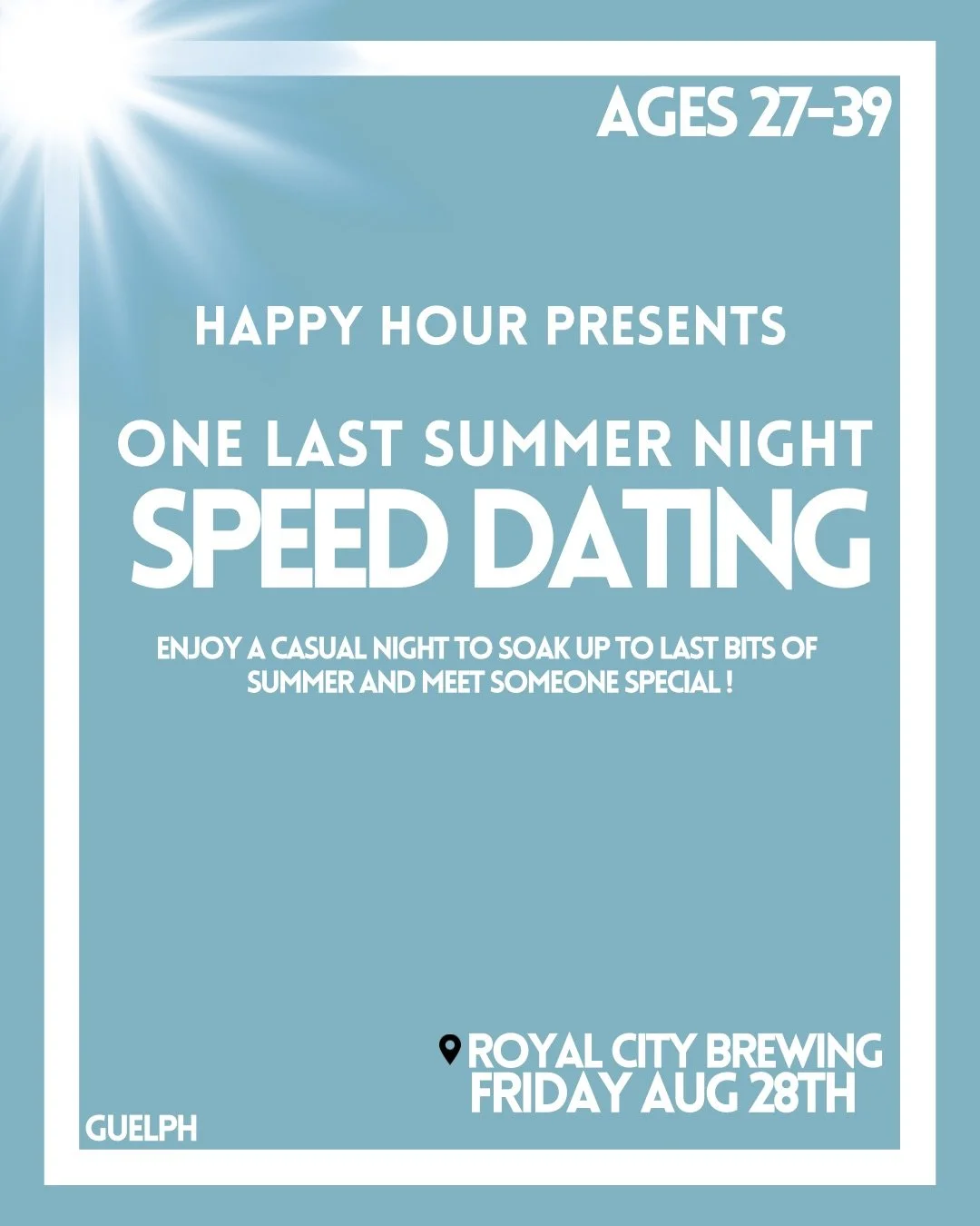August- One Last Summer Night (Guelph)