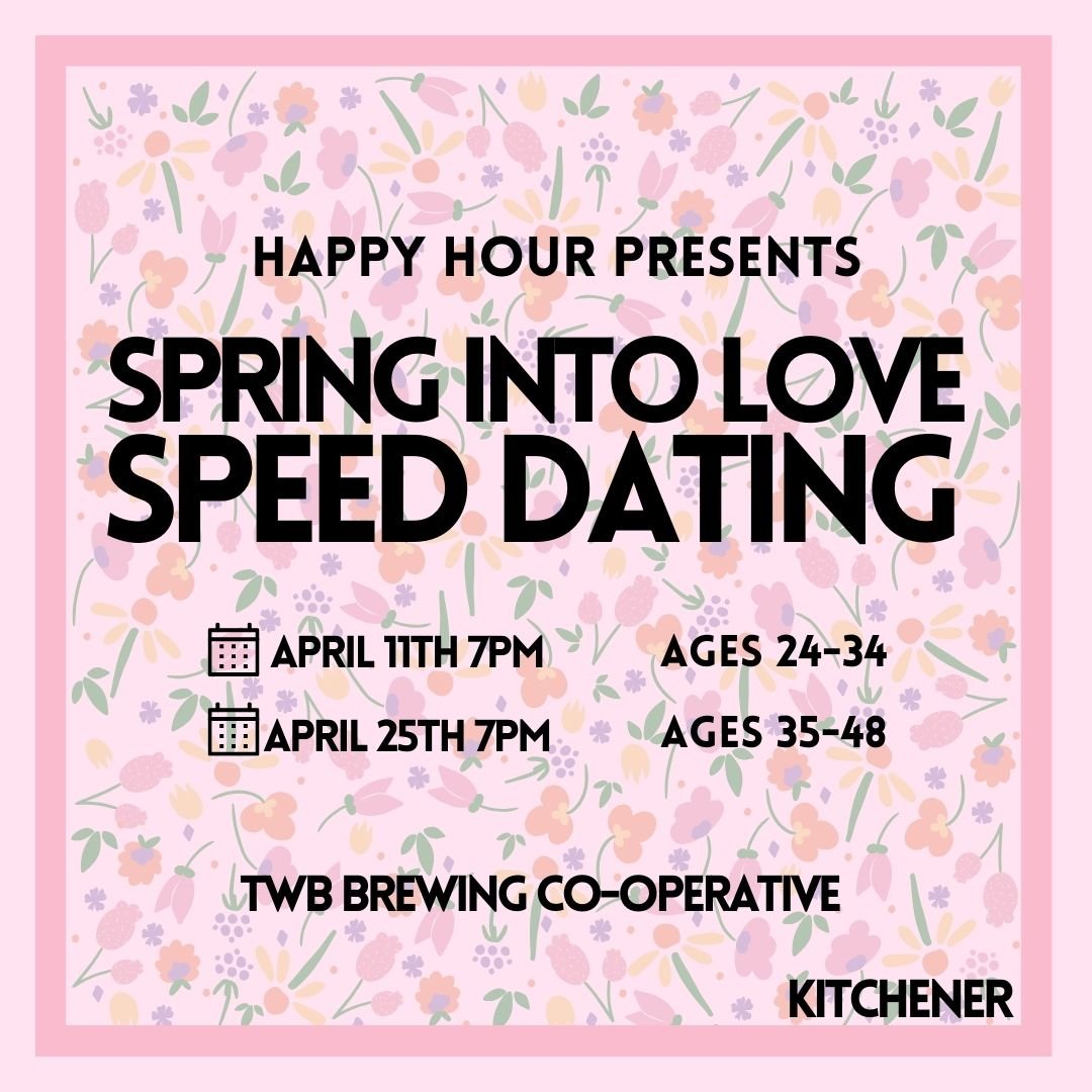 Spring Into Love Speed Dating 35-48 @TWB Brewing Co-operative