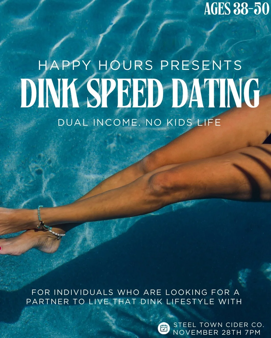Dink speed dating ages 38-50@Steel town cider (dual-income-no-kids)