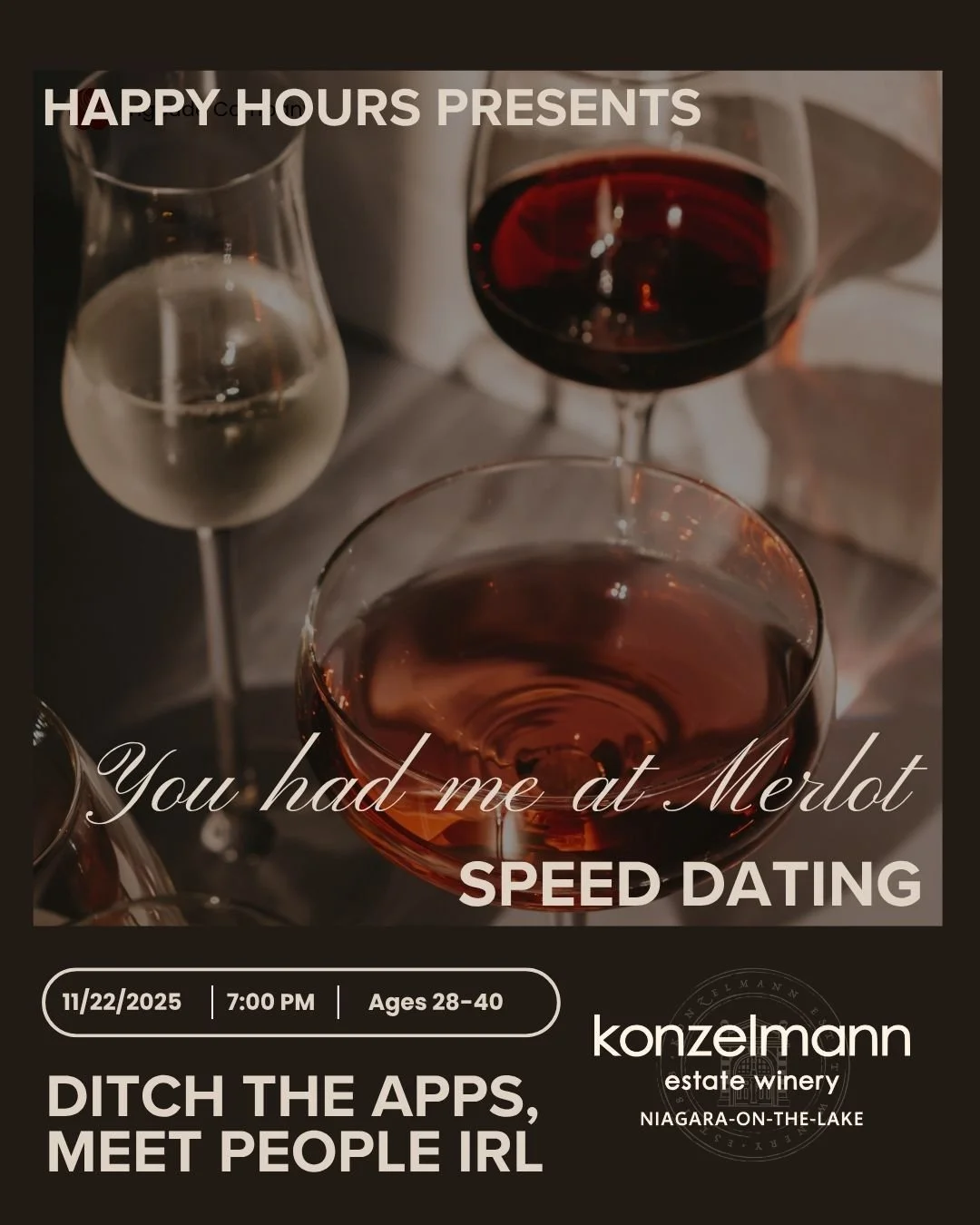 You had me at merlot speed dating ages 28-40 @Konzelmann Estate winery(notl)