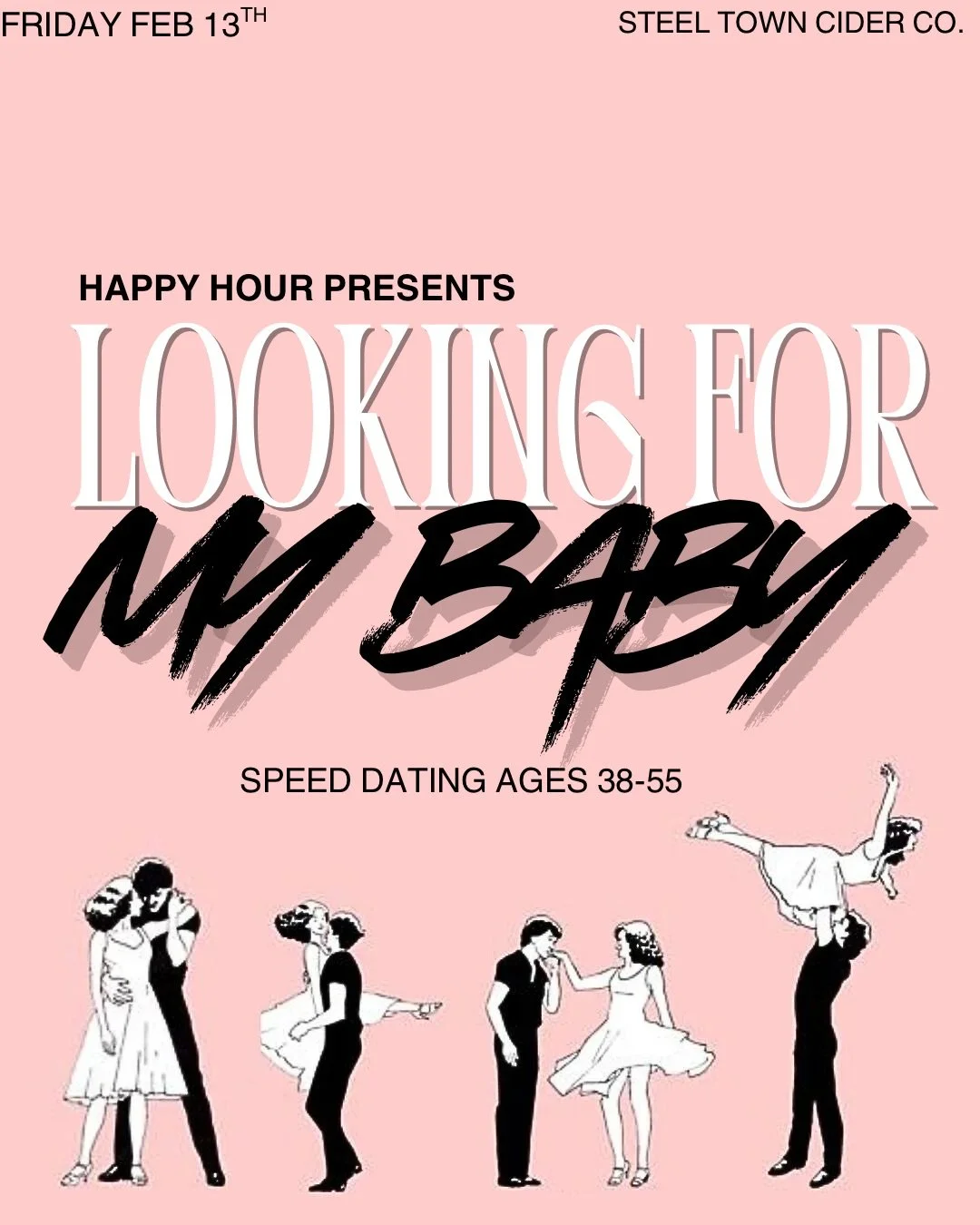 Looking for my baby speed dating ages 38-55@Steel town cider (Hamilton)  