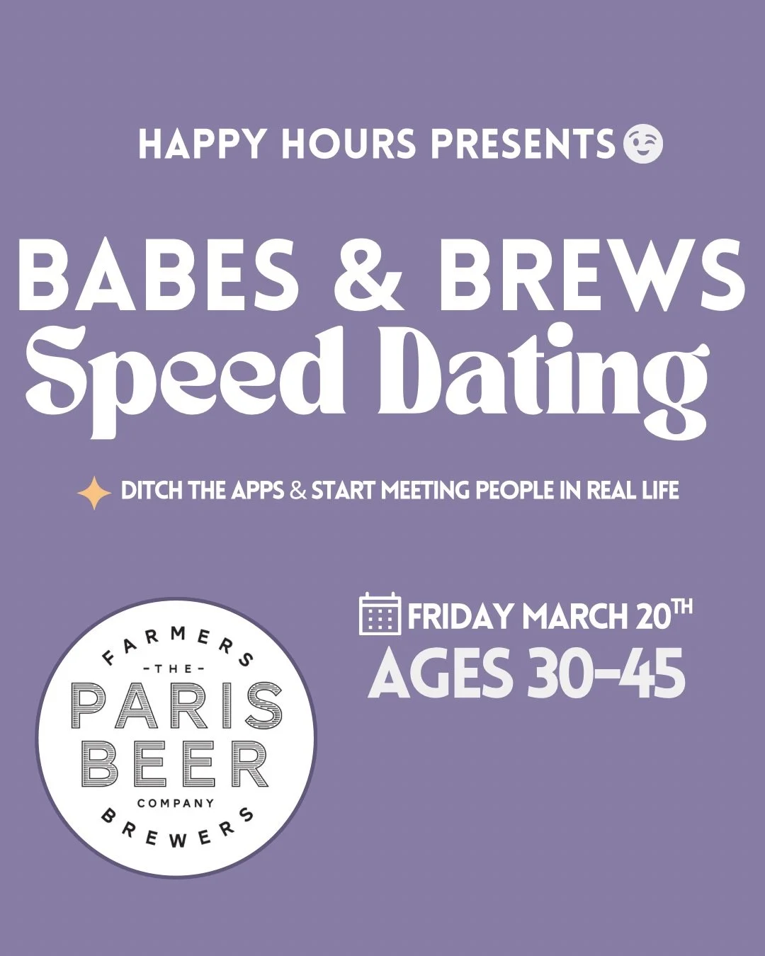 Babes &amp; brews speed dating ages 30-45 @paris Beer Co. (paRis)